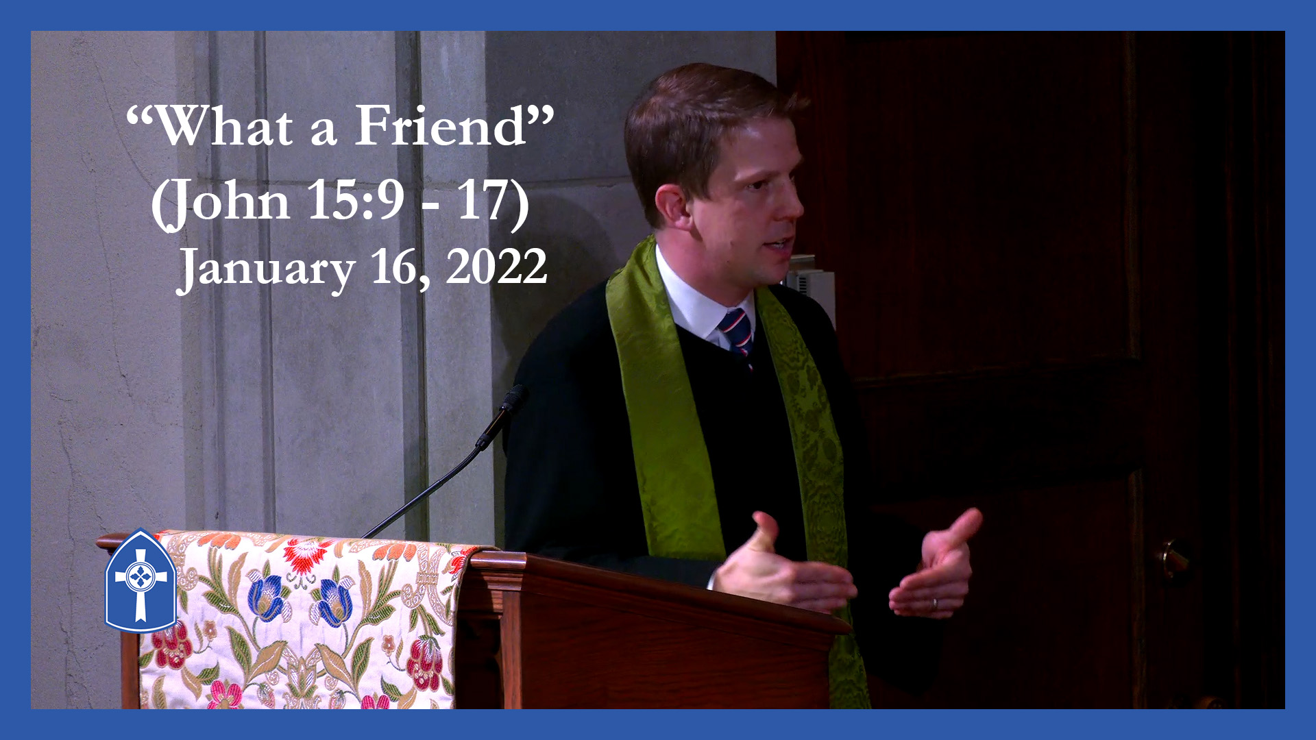 January 16 - What a Friend?